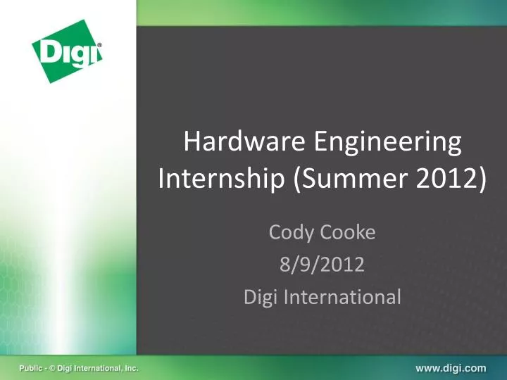 hardware engineering internship summer 2012