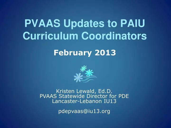 pvaas updates to paiu curriculum coordinators