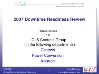 2007 Downtime Readiness Review