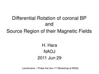 Differential Rotation of coronal BP and Source Region of their Magnetic Fields