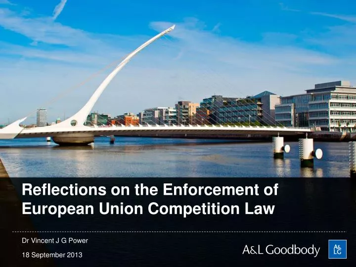 reflections on the enforcement of european union competition law