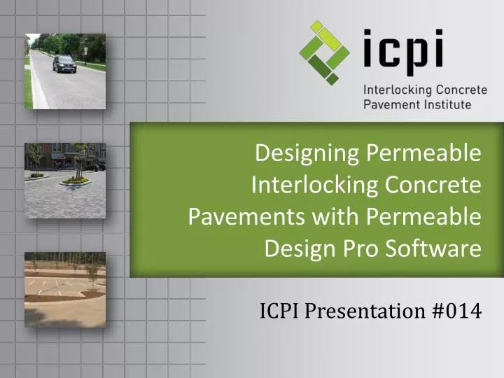 designing permeable interlocking concrete pavements with permeable design pro software