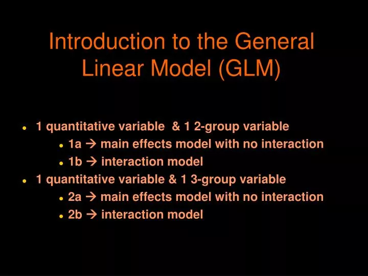 introduction to the general linear model glm