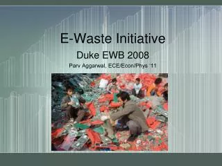 E-Waste Initiative