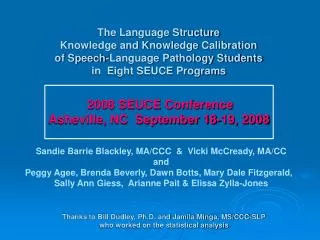 Sandie Barrie Blackley, MA/CCC &amp; Vicki McCready, MA/CC