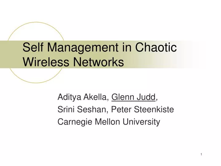 self management in chaotic wireless networks