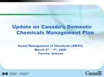 Update on Canada’s Domestic Chemicals Management Plan