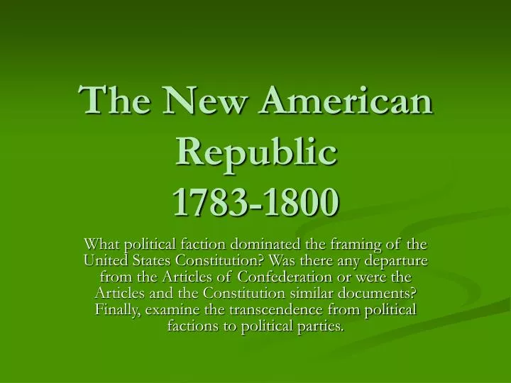 the new american republic 1783 1800