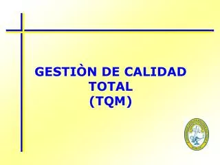 gesti n de calidad total tqm