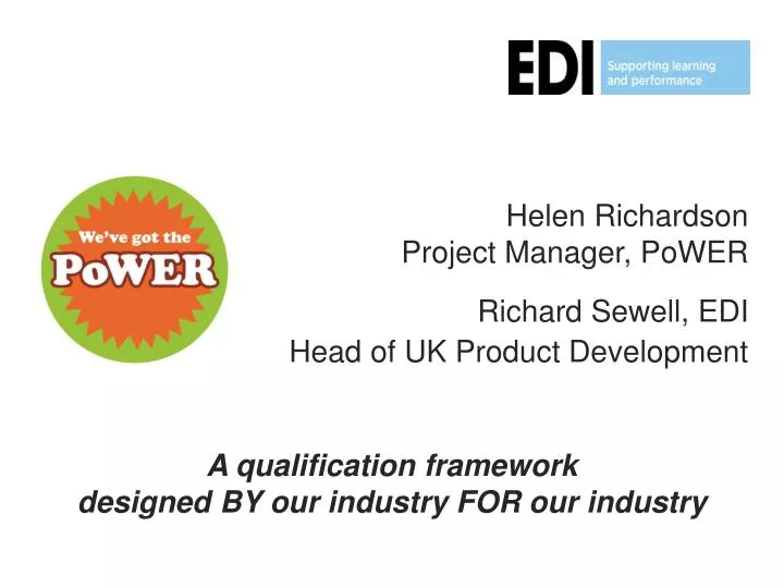 helen richardson project manager power richard sewell edi head of uk product development