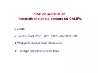 R&amp;D on scintillation materials and photo-sensors for CALIFA.