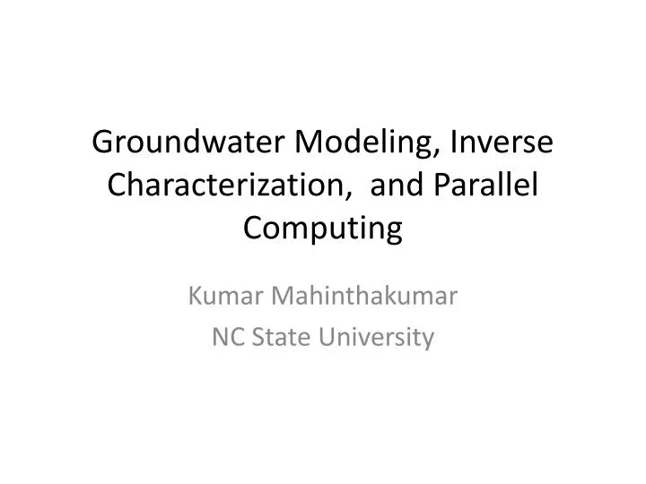 groundwater modeling inverse characterization and parallel computing