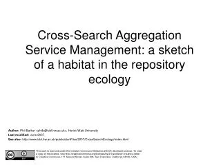 Cross-Search Aggregation Service Management: a sketch of a habitat in the repository ecology