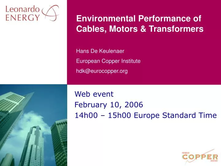 environmental performance of cables motors transformers
