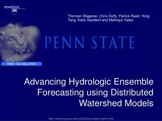 Advancing Hydrologic Ensemble Forecasting using Distributed Watershed Models