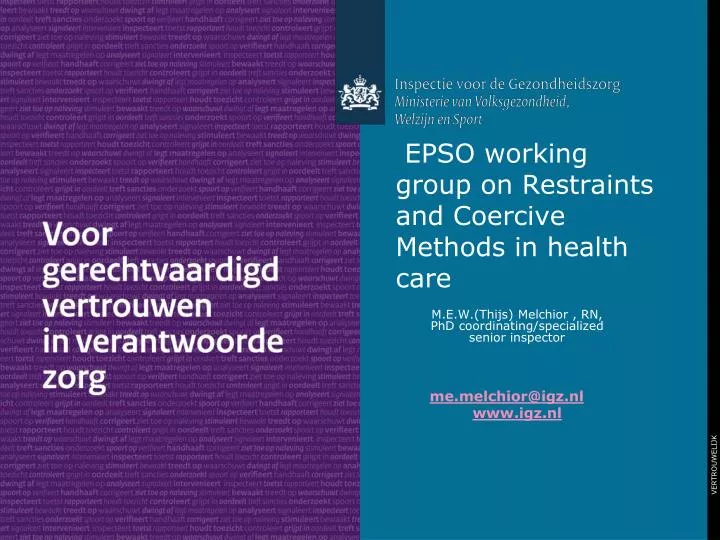epso working group on restraints and coercive methods in health care