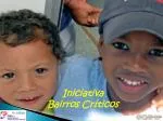 Iniciativa Bairros Críticos - slide 1
