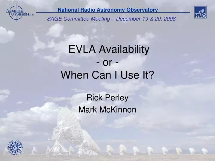 evla availability or when can i use it