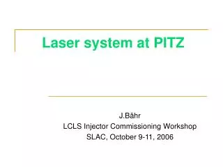 Laser system at PITZ