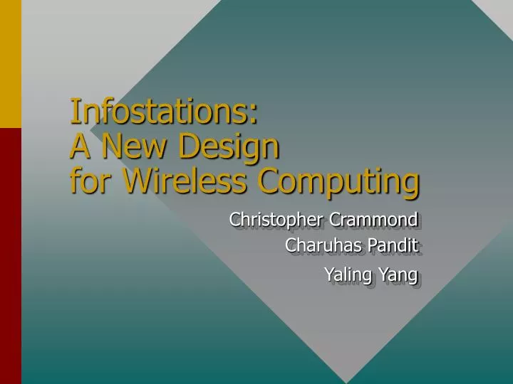 infostations a new design for wireless computing