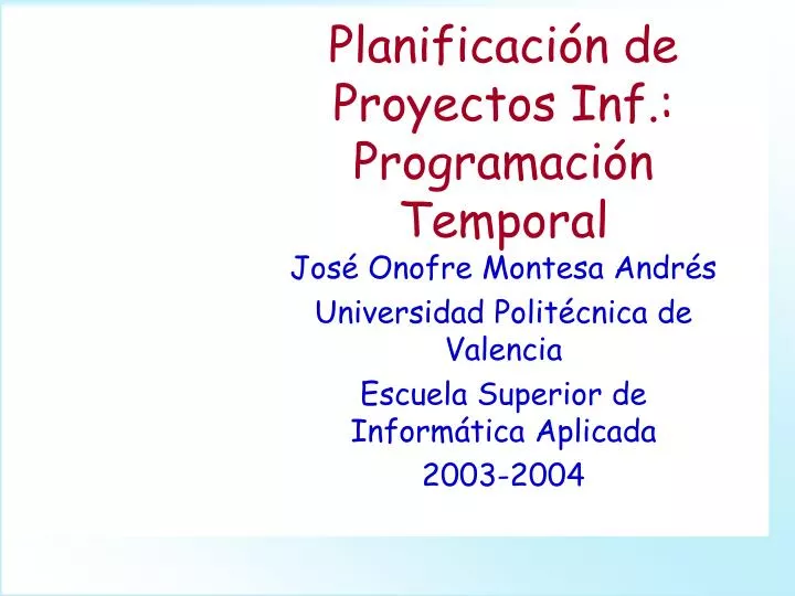 planificaci n de proyectos inf programaci n temporal