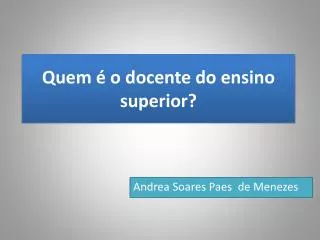 quem o docente do ensino superior