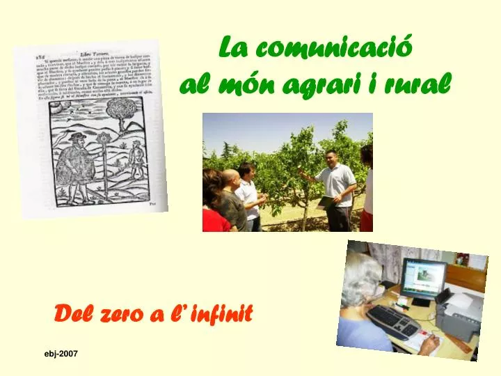 la comunicaci al m n agrari i rural