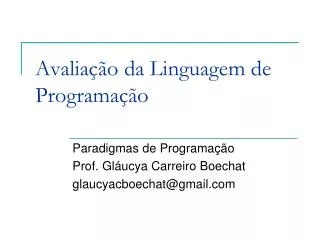 avalia o da linguagem de programa o