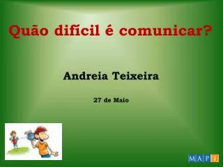 q u o dif cil comunicar