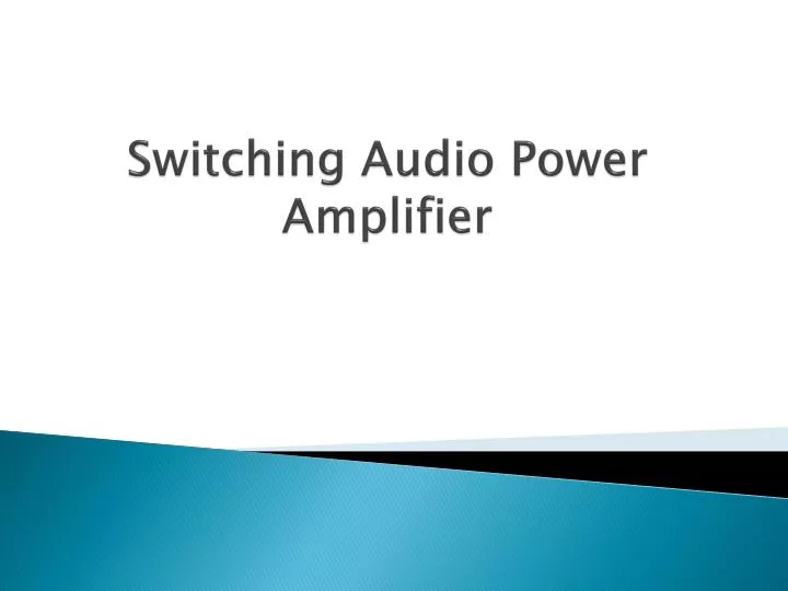 switching audio power amplifier
