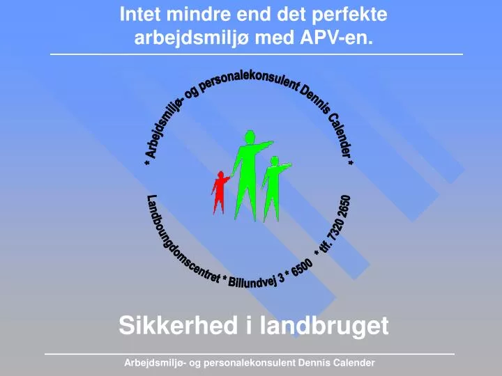 intet mindre end det perfekte arbejdsmilj med apv en