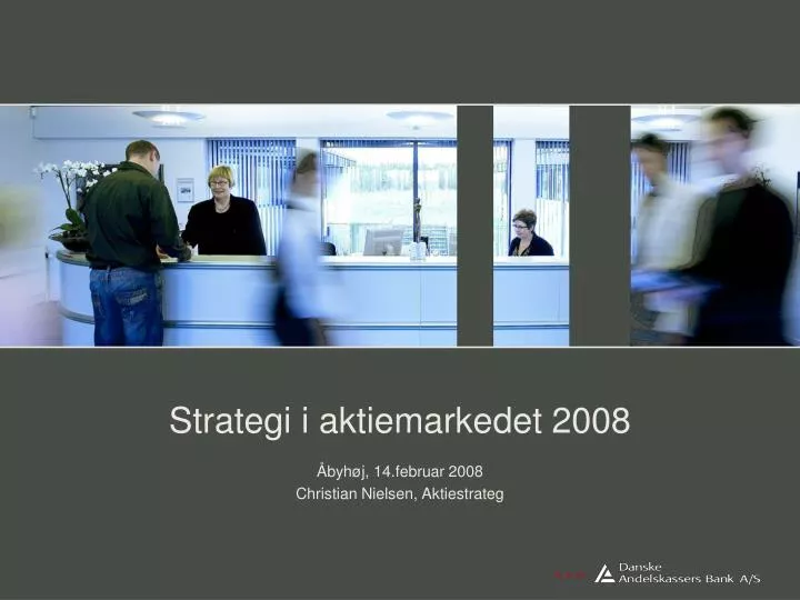 strategi i aktiemarkedet 2008