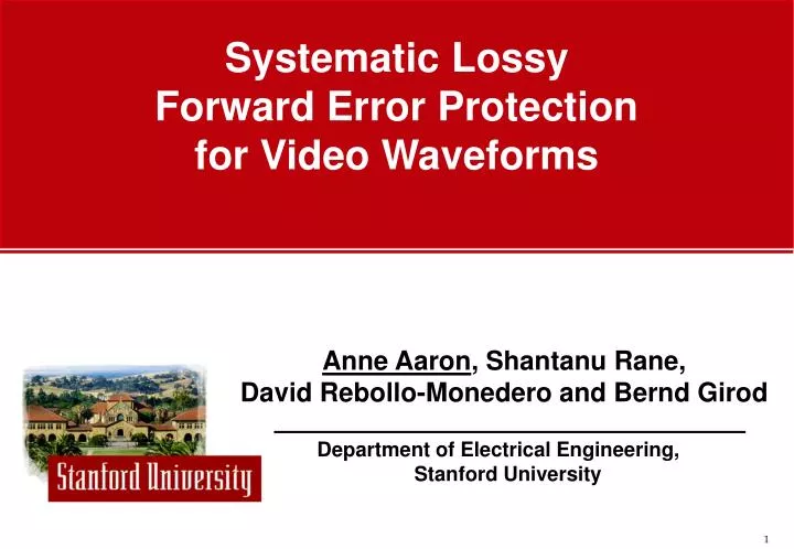 systematic lossy forward error protection for video waveforms