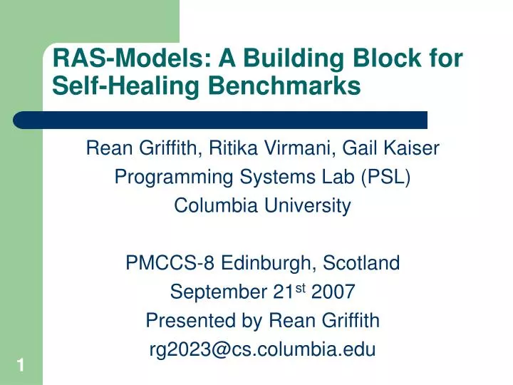 ras models a building block for self healing benchmarks
