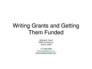 Writing Grants and Getting Them Funded