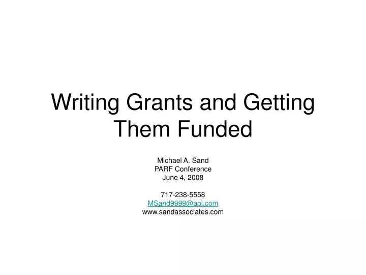 writing grants and getting them funded
