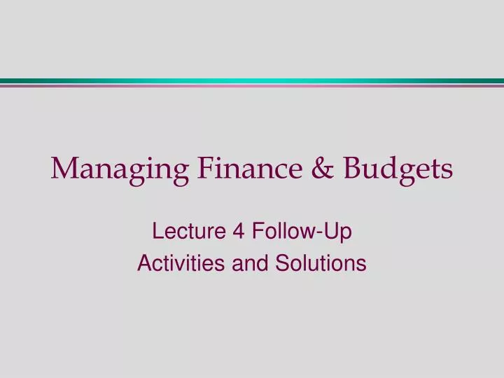 managing finance budgets