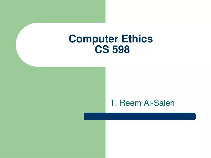 computer ethics cs 598