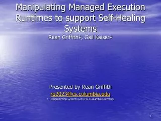 manipulating managed execution runtimes to support self healing systems