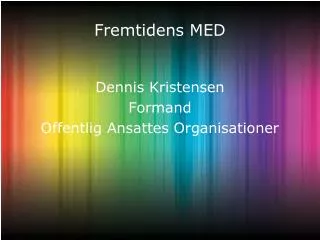 fremtidens med