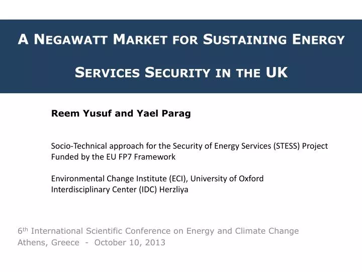 a negawatt market for sustaining energy services security in the uk