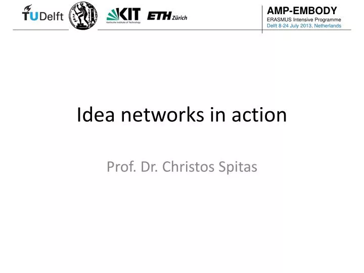 idea networks in action
