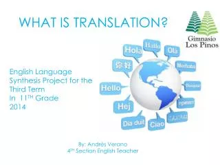 WHAT IS TRANSLATION?