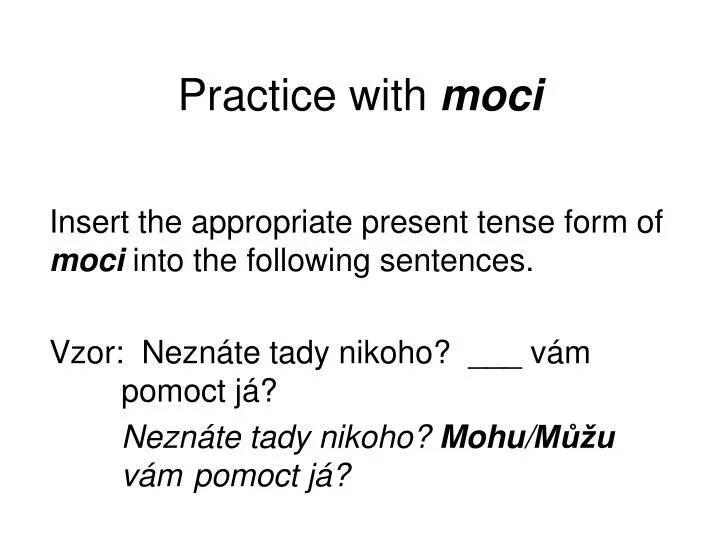 practice with moci