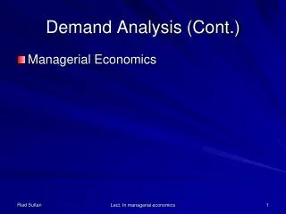 Demand Analysis (Cont.)
