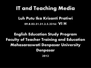 IT and Teaching Media