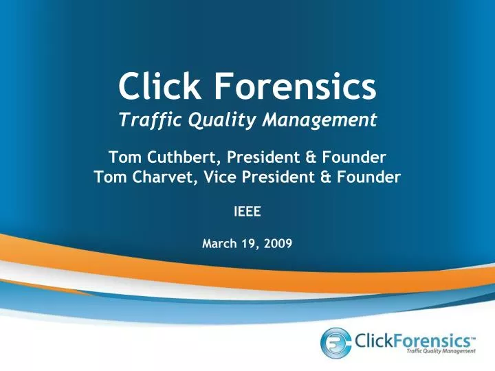 click forensics traffic quality management