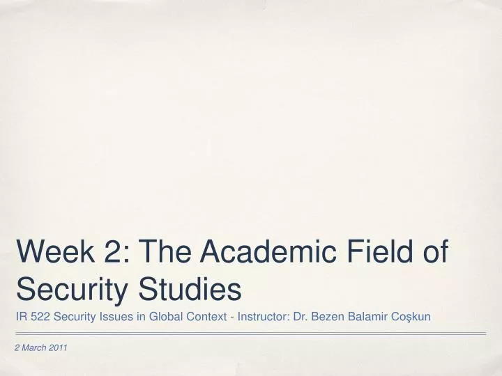week 2 the academic field of security studies