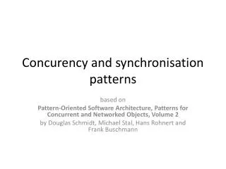 Concurency and synchronisation patterns