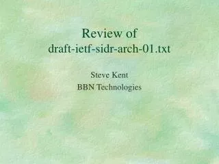 Review of draft-ietf-sidr-arch-01.txt